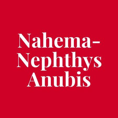 Anubis, Nahema-Nephthys