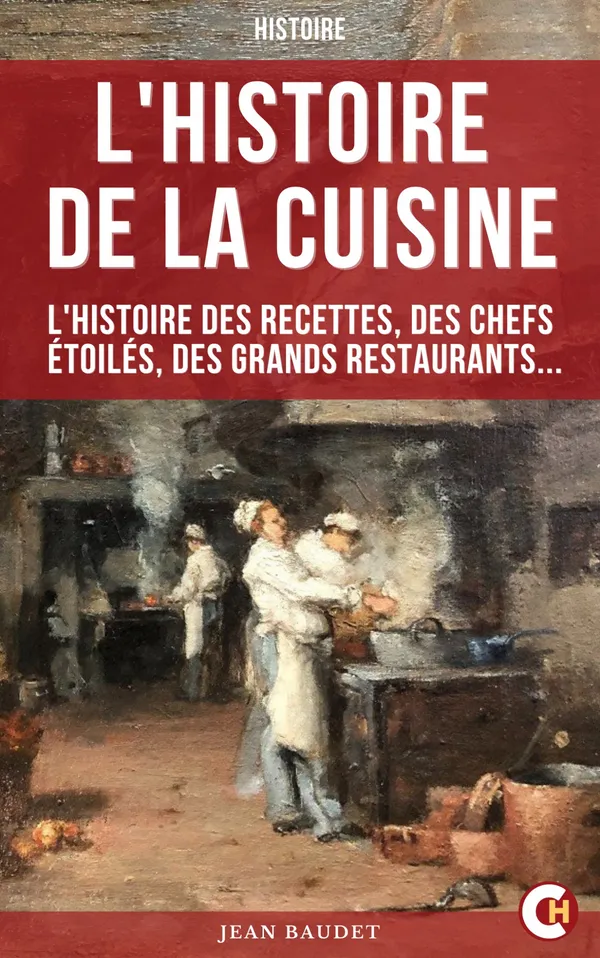 L'Histoire De La Cuisine