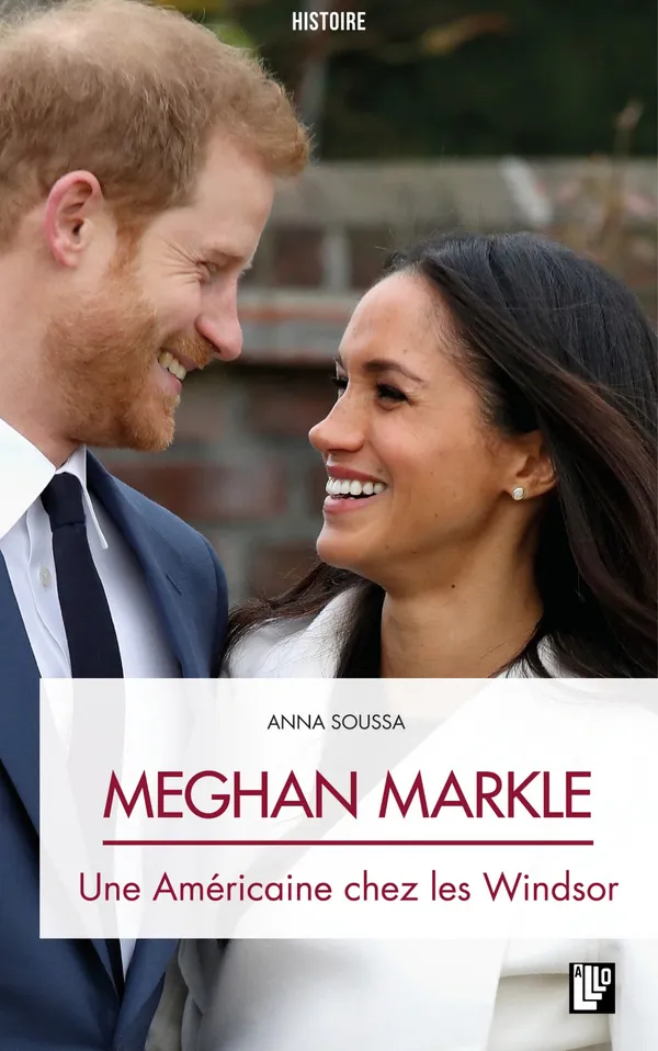 Meghan Markle : Une Américaine Chez Les Windsor
